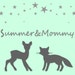 SummerandMommy