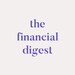 The Financial Digest