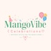 MangoVibeCelebration