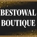 BestowalBoutique