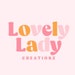 LovelyLadyCreationz