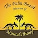 The Palm Beach Museum of Natural History