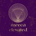 Mecca Elevated