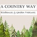 A Country Way