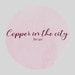 CopperintheCity