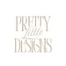 PrettyLittIeDesigns