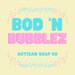 Bod 'n Bubblez