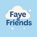 FayeAndFriends