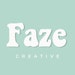 Faze Creative
