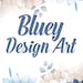BlueyDesignArt