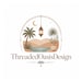 ThreadedOasisDesign