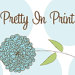 PrettyInPrintShop