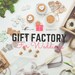 Gift Factory For Weddings