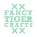 Fancy Tiger Crafts