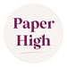 Paper High