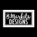 B Markita Designs