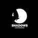 Shadows