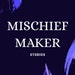Mischief Maker Studios