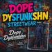 DOPEDYSFUNKSHN