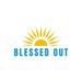 Blessed Out