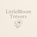 Little Bloom Trésors