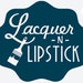 Lacquer N Lipstick