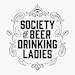 Society of Beer Drinking Ladies
