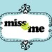 MissAndMe
