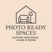 Photo Ready Spaces Home