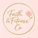 Faith and Fitness Co