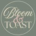 BloomandToast