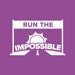 Run The Impossible