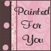 paintedforyou