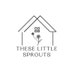 Theselittlesprouts
