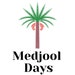 Medjool Days