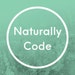Naturally Code