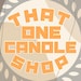 ThatOneCandleShop