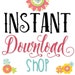 Instant Downloads