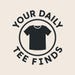 YourDailyTeeFinds