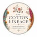THECOTTONLINEAGE