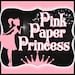 Pink Paper Princess