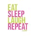 EatSleepLaughRepeat