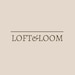 Loft and Loom