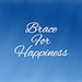 BraceForHappiness