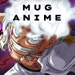 MUG ANIME