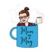 MomInAMugDesigns