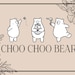 ChooChooBearDesigns