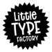 Little Type Factory