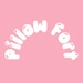 PillowFortLA