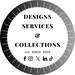 Designs Services and Collections LLC